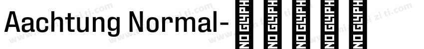 Aachtung Normal字体转换